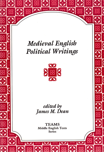 Medieval English Political Writings | Middle English Texts Series